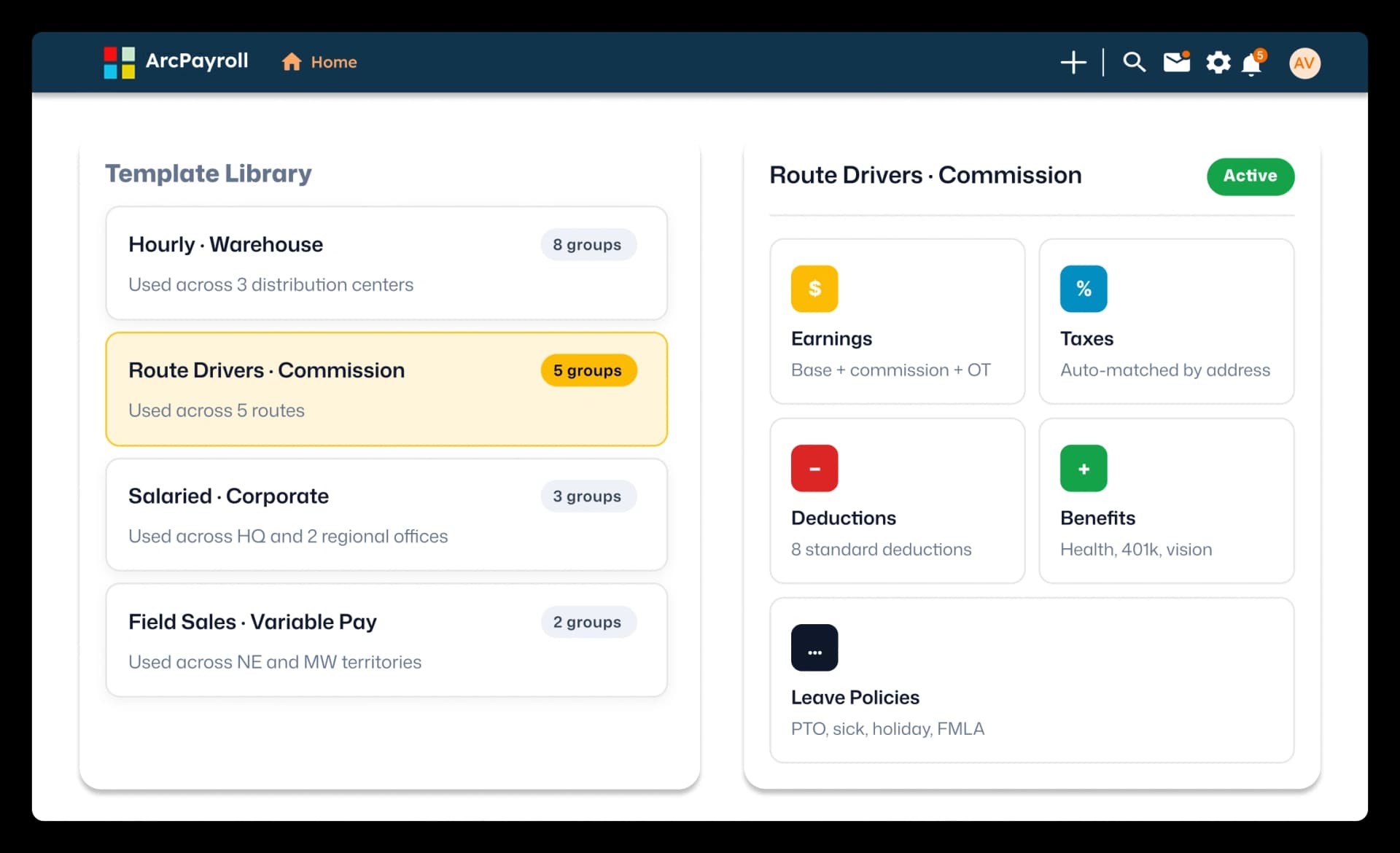 ArcPayroll template library showing route driver, warehouse, corporate, and field sales pay templates with earnings, taxes, deductions, and benefits configuration