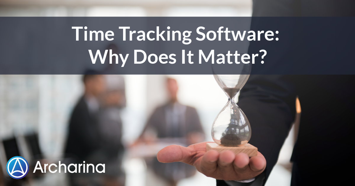 Time-Tracking-Software-Why-Does-It-Matter